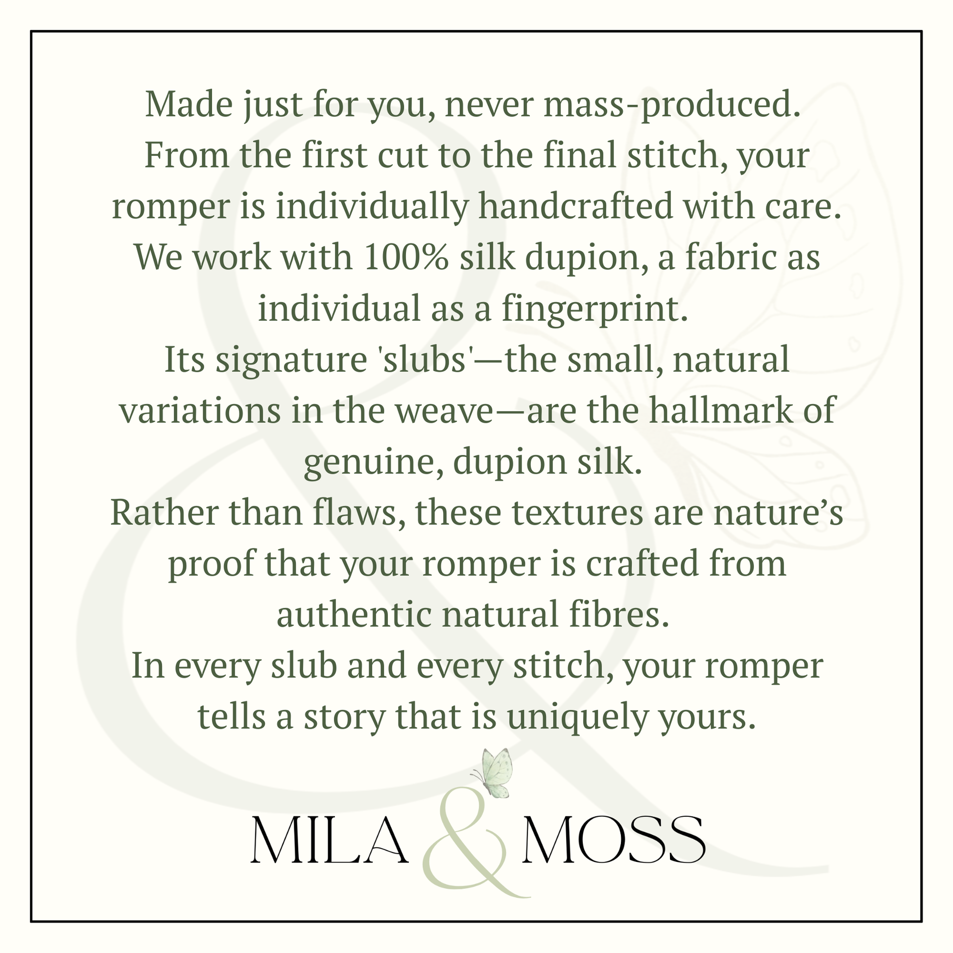 Text describing the craftsmanship and uniqueness of a romper made with 100% silk dupion by Mila & Moss.